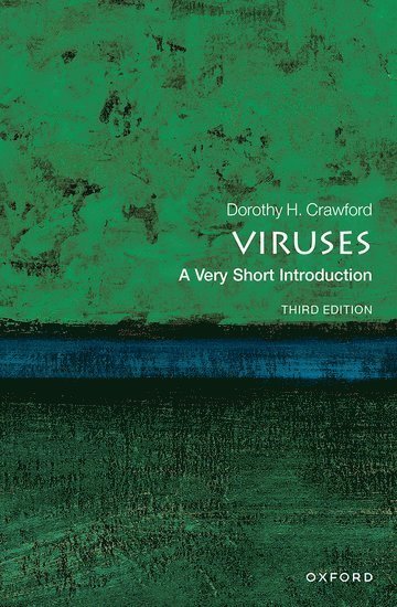 Dorothy H. Crawford, University of Edinburgh) Crawford, Dorothy H. (Emeritus professor of medical microbiology, Dorothy H. (Emeritus profes... Crawford - Viruses, Häftad