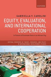 bokomslag Equity, Evaluation, and International Cooperation