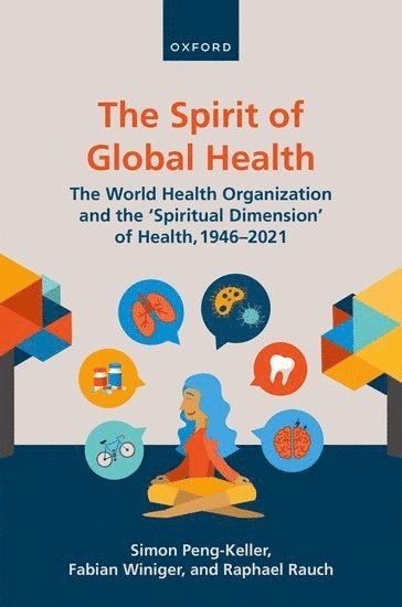 bokomslag The Spirit of Global Health