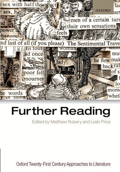 Matthew Rubery, Leah Price - Further Reading, Häftad