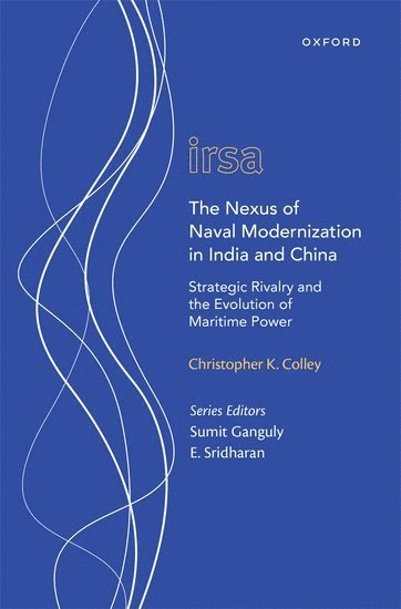 bokomslag Nexus of Naval Modernization in India and China