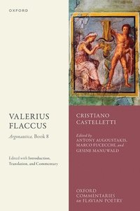 bokomslag Valerius Flaccus: Argonautica, Book 8
