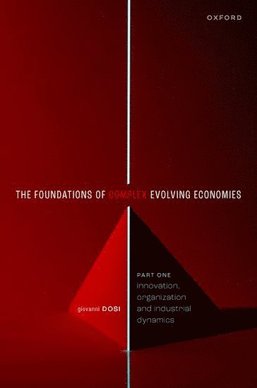 bokomslag The Foundations of Complex Evolving Economies