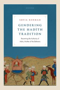 bokomslag Gendering the ?ad?th Tradition