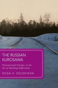 bokomslag The Russian Kurosawa