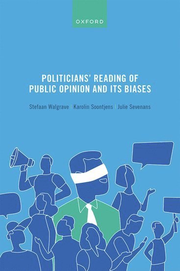 Politicians' Reading of Public Opinion and its Biases 1
