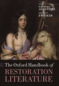 bokomslag The Oxford Handbook of Restoration Literature