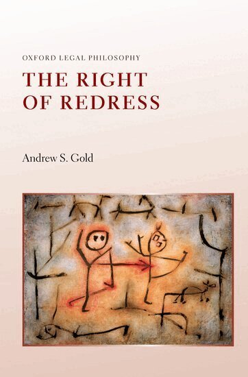 Andrew S. Gold - The Right of Redress, Häftad