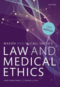 bokomslag Mason and McCall Smith's Law and Medical Ethics