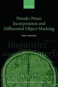 bokomslag Pseudo-Noun Incorporation and Differential Object Marking