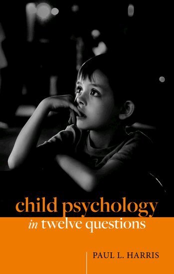 Paul L. Harris - Child Psychology in Twelve Questions, Inbunden