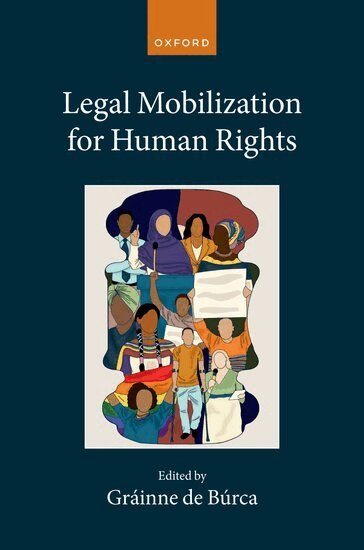 Gráinne de Búrca - Legal Mobilization for Human Rights, Inbunden