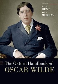 bokomslag Oxford Handbook of Oscar Wilde