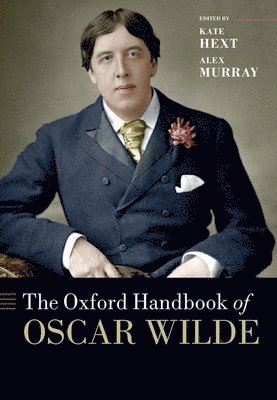bokomslag Oxford Handbook of Oscar Wilde