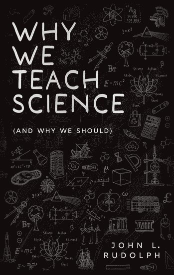 bokomslag Why We Teach Science