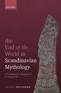 bokomslag The End of the World in Scandinavian Mythology