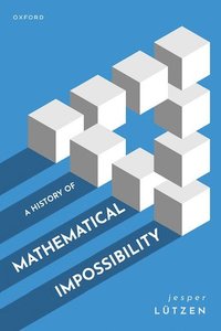 bokomslag A History of Mathematical Impossibility