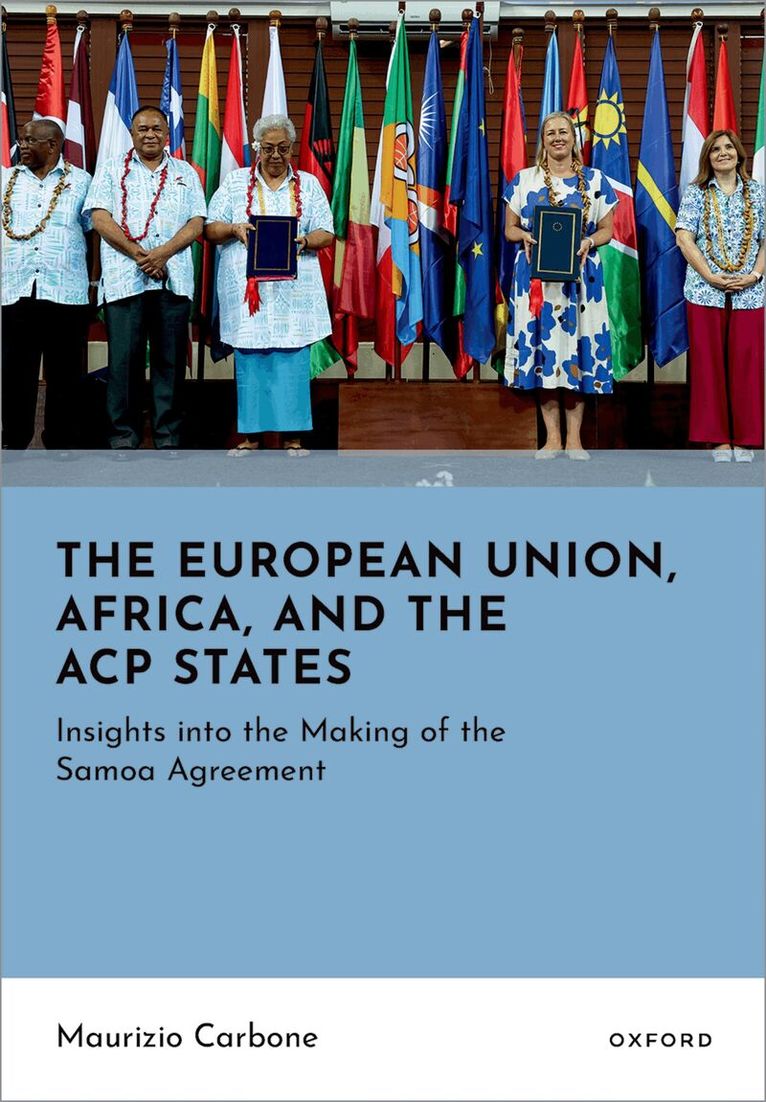 Maurizio Carbone - The European Union, Africa, and the ACP States, Inbunden