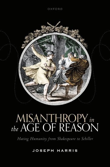 bokomslag Misanthropy in the Age of Reason