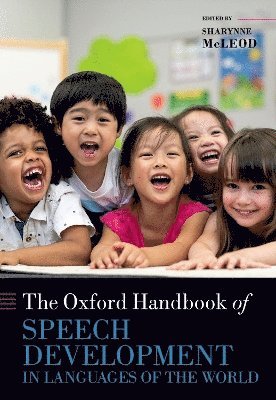 bokomslag The Oxford Handbook of Speech Development in Languages of the World