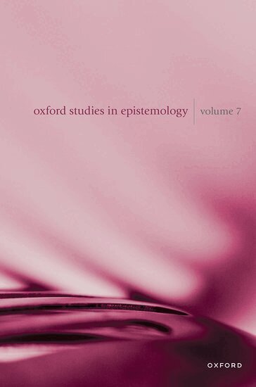 Tamar Szabó Gendler, John Hawthorne, Julianne Chung - Oxford Studies in Epistemology Volume 7, Inbunden