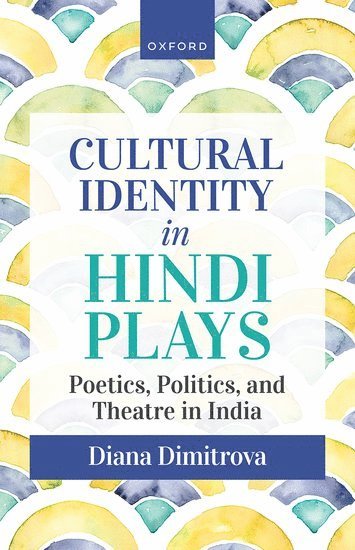Cultural Identity in Hindi Plays 1