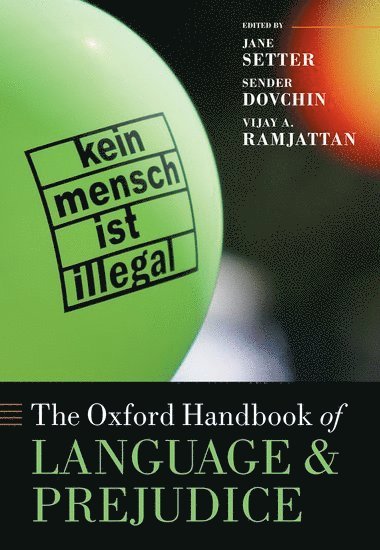 bokomslag The Oxford Handbook of Language and Prejudice