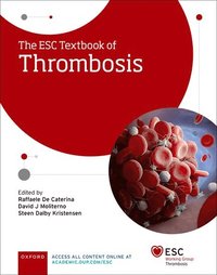 bokomslag The ESC Textbook of Thrombosis