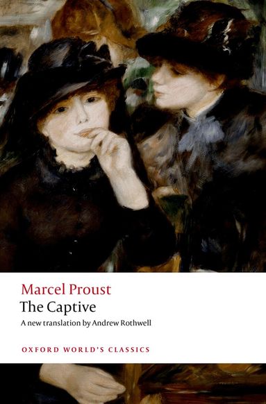 Marcel Proust, Adam Watt - The Captive, Häftad