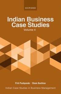bokomslag Indian Business Case Studies Volume IV