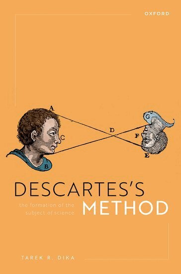 Tarek R. Dika - Descartes's Method, Inbunden