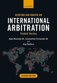bokomslag Redfern and Hunter on International Arbitration: Student Version