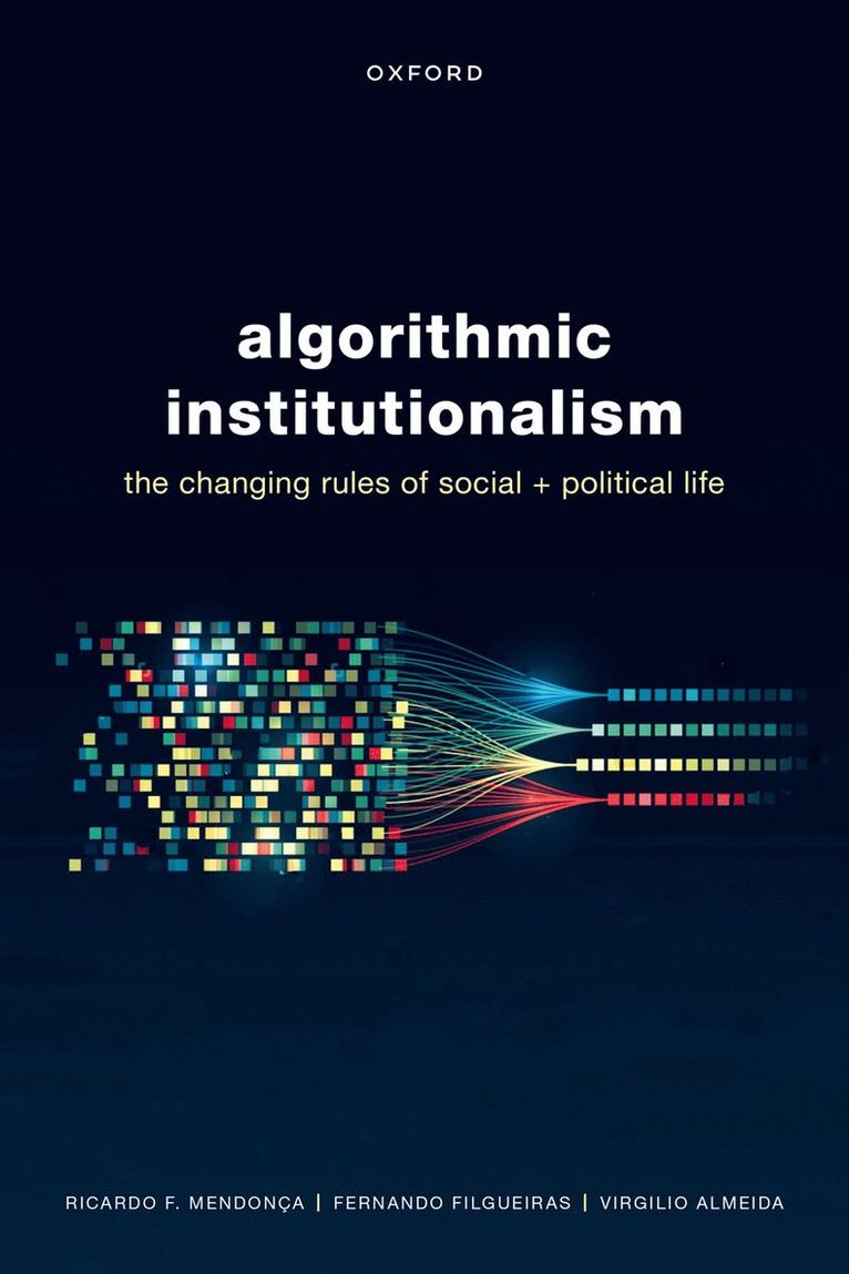 Algorithmic Institutionalism 1