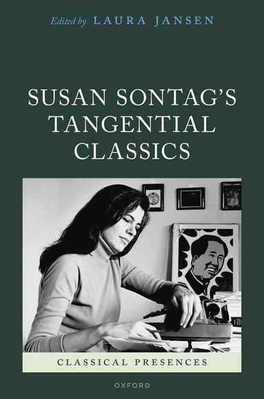 bokomslag Susan Sontag's Tangential Classics