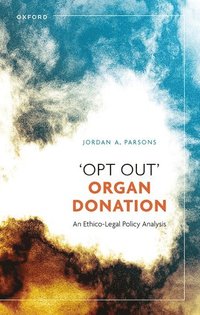 bokomslag 'Opt Out' Organ Donation