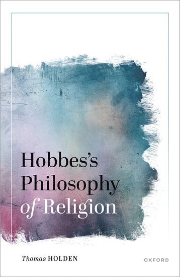 Hobbes's Philosophy of Religion 1