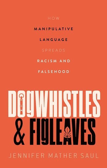 Dogwhistles and Figleaves 1