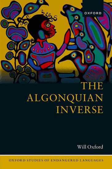 Will Oxford - The Algonquian Inverse, Inbunden