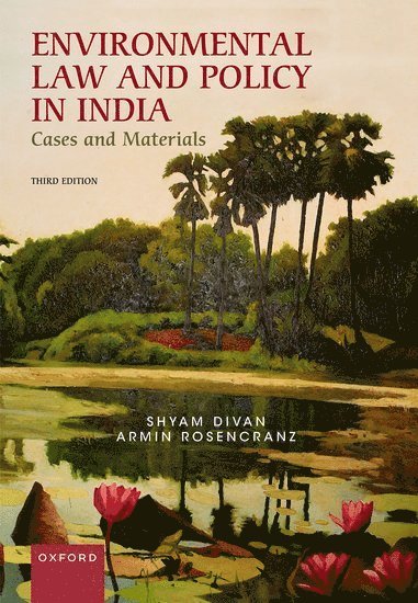 Environmental Law and Policy in India 1