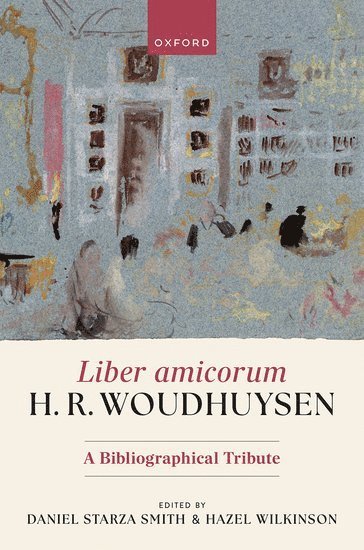 Liber amicorum H. R. Woudhuysen 1