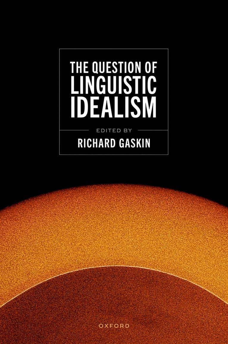 Question of Linguistic Idealism 1