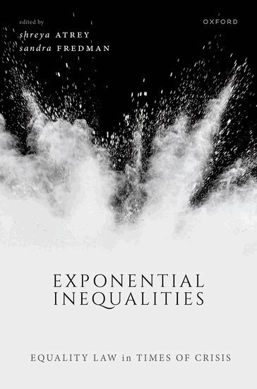 Shreya Atrey, Sandra Fredman - Exponential Inequalities, Inbunden