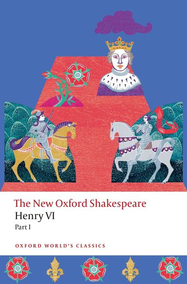 William Shakespeare, Anonymous, Christopher Marlowe, Thomas Nashe, Sarah Neville - Henry VI, Part I, Häftad
