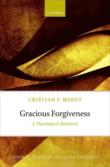 bokomslag Gracious Forgiveness