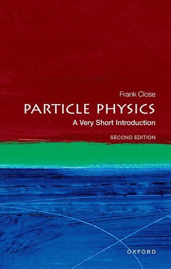 Particle Physics: A Very Short Introduction 1