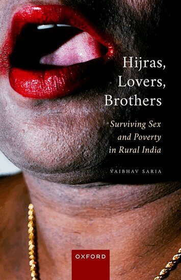 Vaibhav Saria - Hijras, Lovers, Brothers, Inbunden