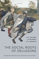 Daniel Williams, Sam Wilkinson, Kengo Miyazono - The Social Roots of Delusions, Häftad