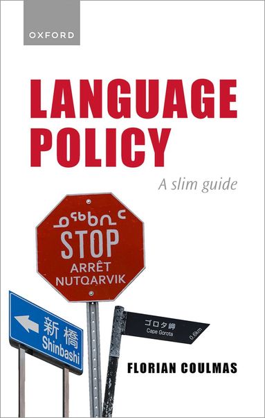 Florian Coulmas - Language Policy, Häftad