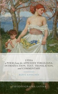 bokomslag Lydia, a Poem from the Appendix Vergiliana