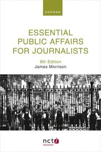 bokomslag Essential Public Affairs for Journalists
